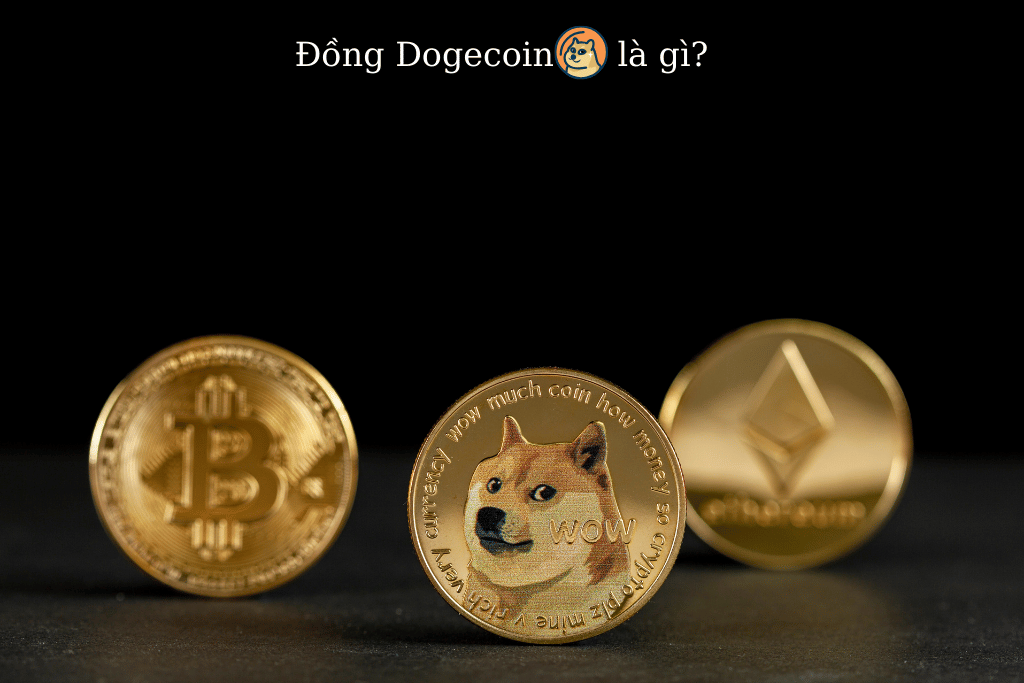 Đồng Dogecoin (DOGE) là gì?