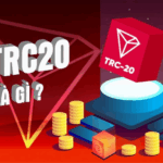 TRC20 là gì? Thông tin tổng quan về trc20 cho người mới